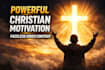 write powerful christian motivational scripts with bible verses