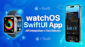 watchos swiftui app development for apple watch and iphone
