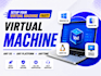 virtual machine setup on vmware, virtualbox, hyper v, esxi and qemu, kvm