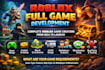 do roblox full game  development and complete game creation