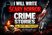 write engaging horror scripts for youtube videos