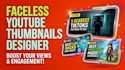 create faceless youtube thumbnails that boost engagement