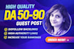 do permanent guest post on high da sites with dofollow SEO backlinks