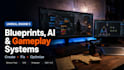 create, fix and optimize unreal engine 5 blueprints, ai and gameplay systems