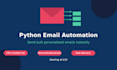 create a python email automation script for bulk sending