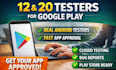 do mobile app testing with 12 testers 20 testers for google play closed testing