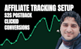 set up affiliate tracking s2s postback and conversion tracking
