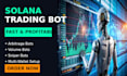 build solana trading bot, solana arbitrage bot, solana volume bot