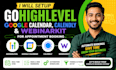 setup gohighlevel, google calendar, calendly and webinarkit for booking system