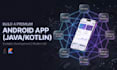 build android app java or kotlin with monetization ready