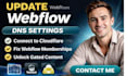 update webflow dns settings to cloudflare fix webflow memberships gated content