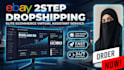 manage your ebay 2 step dropshipping store