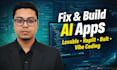 fix, build, and optimize your ai agent app built with lovable, bolt, and replit