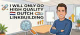 only do high quality dutch linkbuilding