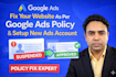 fix your website as per google ads policy and setup new ads account
