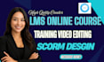 do lms online course creation, interactive lessons, video training, ppt slides