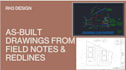draft as built drawings from field notes or redlines