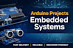 arduino projects, embedded systems and electronics