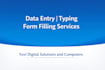 do data entry, typing and online form filling perfectly