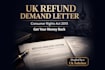 draft a UK refund demand letter citing the consumer rights act