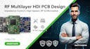 design rf multilayer hdi pcb with impedance control in altium