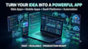 build android apps, windows apps, web apps