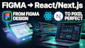 convert figma to pixel perfect nextjs or react with tailwind CSS