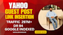provide yahoo guest post and high authority link insertion