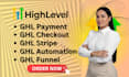 setup ghl payment, checkout, stripe, automations, funnels