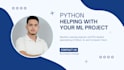 help you with machine learning and data science projects