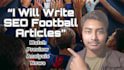 write SEO optimized football blog articles