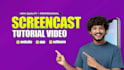 create screencast video or saas explainer video
