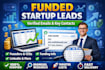 funded startup leads with verified emails, founders and key contacts