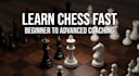 teach chess to beginners and help you improve fast