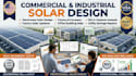 design commercial industrial solar systems with ROI analysis