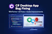 fix and improve your c sharp desktop app