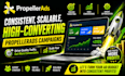 create consistent, scalable, high converting propeller ads campaigns in USA, UK