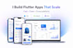 develop flutter app, flutterflow mobile app for ios, android, and web