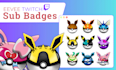 provide ready to use eevee evolution twitch sub badges