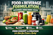 create food formulation, supplement, beverages, energy drink and recipe creation