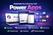 create custom microsoft power apps for business automation