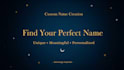 create a unique and meaningful name based on astrology and chinese wisdom