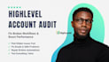 audit, fix your gohighlevel funnel, workflow, automations, domains, pipeline