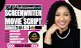 write screenplay, script writing, screenwriting, tv script, comedy, documentary