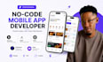 build no code app bubble io adalo glide app glide mvp flutterflow to mobile app