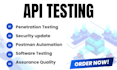do API testing penetration testing automation postman soapui app website