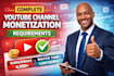 do complete youtube cash cow channel monetization