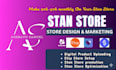 do stan store setup, stan store design, and stan store marketing