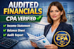 prepare audited financials and verify as licensed CPA
