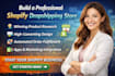 build a professional shopify dropshipping store